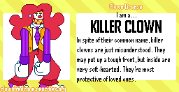 I am a Killer Clown! Click here to take the clown quiz!