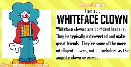 I am a Whiteface Clown!